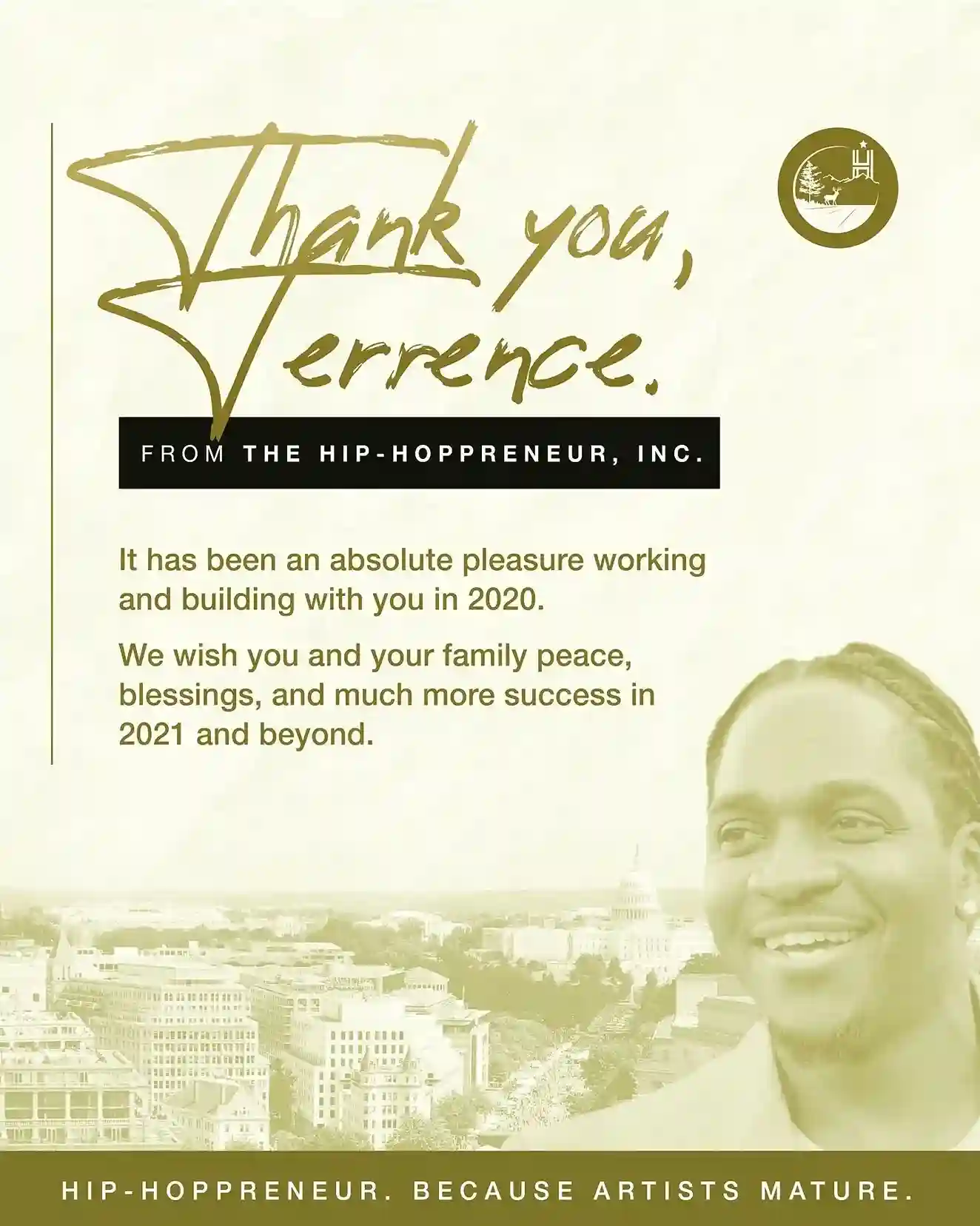 A 2020 HipHoppreneur appreciation poster featuring Terrence 'Pusha T' Thornton, expressing gratitude for their collaboration and wishing him and his family continued success in 2021 and beyond.